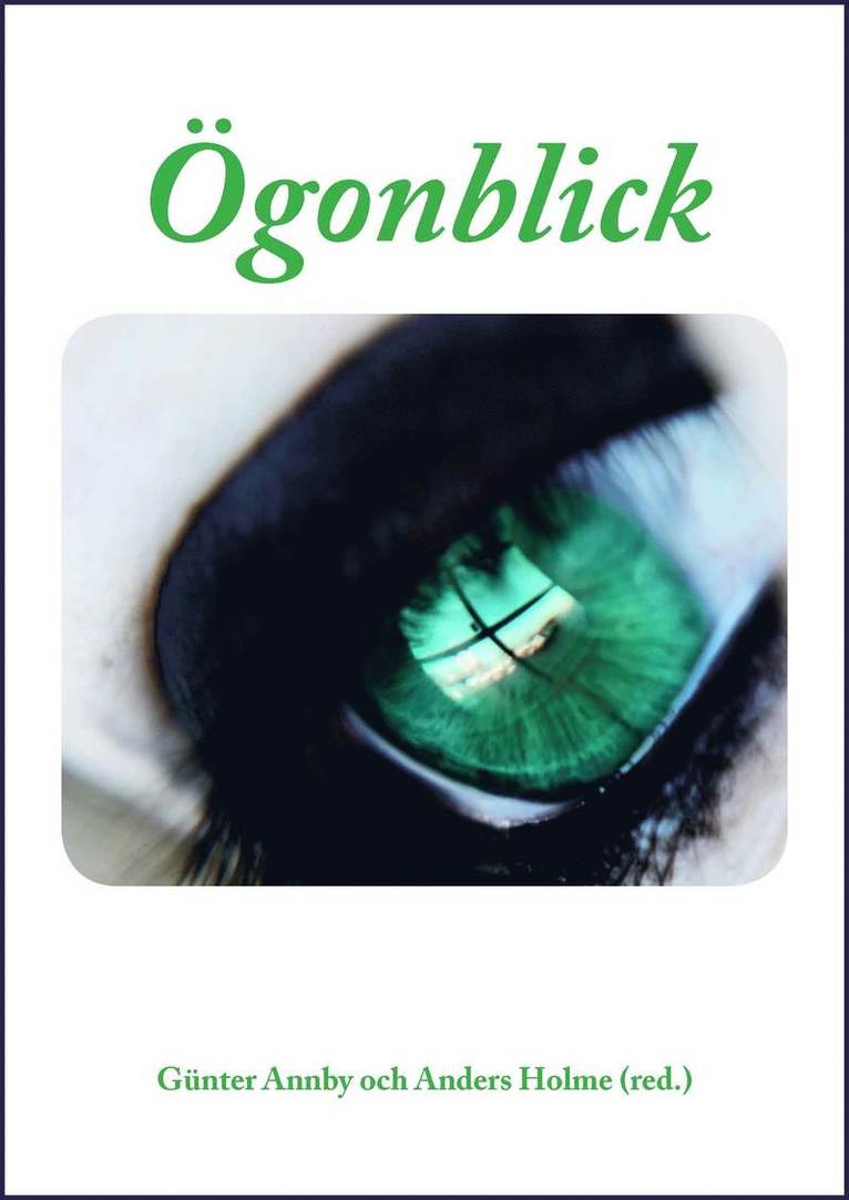 Günter Annby, Anders Holme - Ögonblick, Inbunden