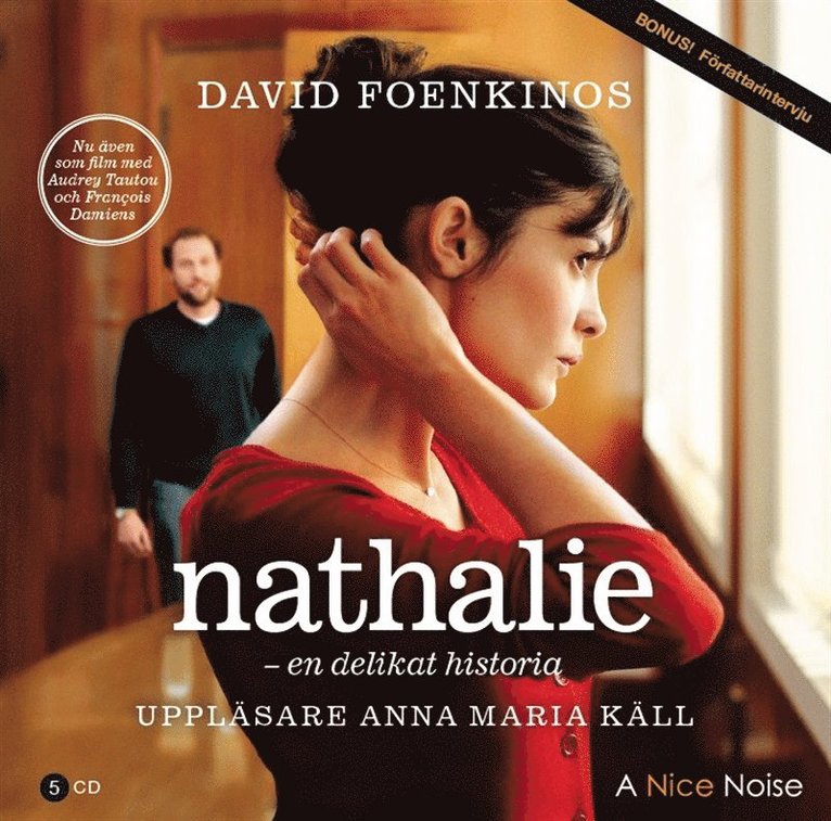 David Foenkinos, Sofia Strängberg - Nathalie - en delikat historia, Ljudbok