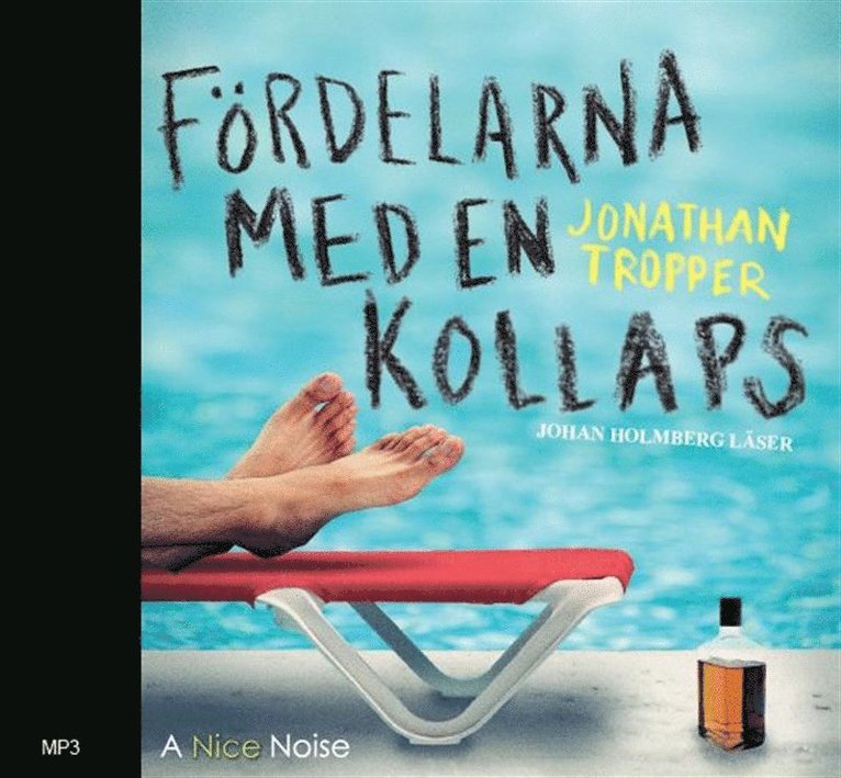 Jonathan Tropper - Fördelarna med en kollaps, Ljudbok
