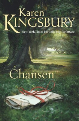 Karen Kingsbury - Chansen, Häftad