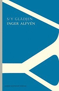 Inger Alfvén - S/Y Glädjen, E-bok