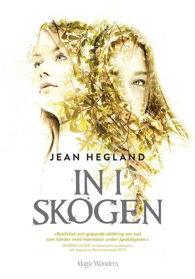 Jean Hegland In i skogen