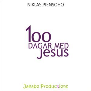 Niklas Piensoho 100 dagar med Jesus