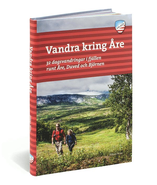 Håkan Wike - Vandra kring Åre : 32 dagsvandringar i fjällen runt Åre, Duved och Björnen, Häftad