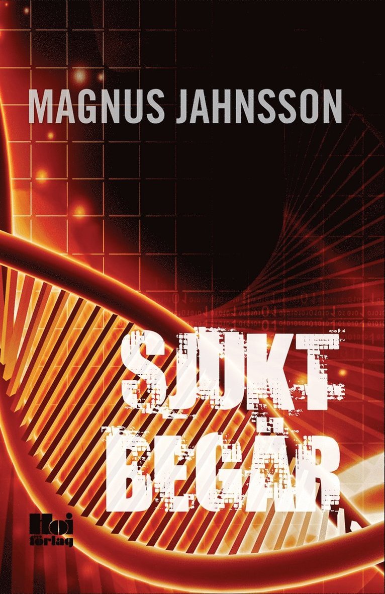 Magnus Jahnsson - Sjukt begär, E-bok