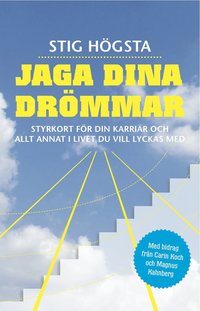 e-Bok Jaga dina drömmar  Styrkort för din karriär och allt annat i livet du vill lyckas med