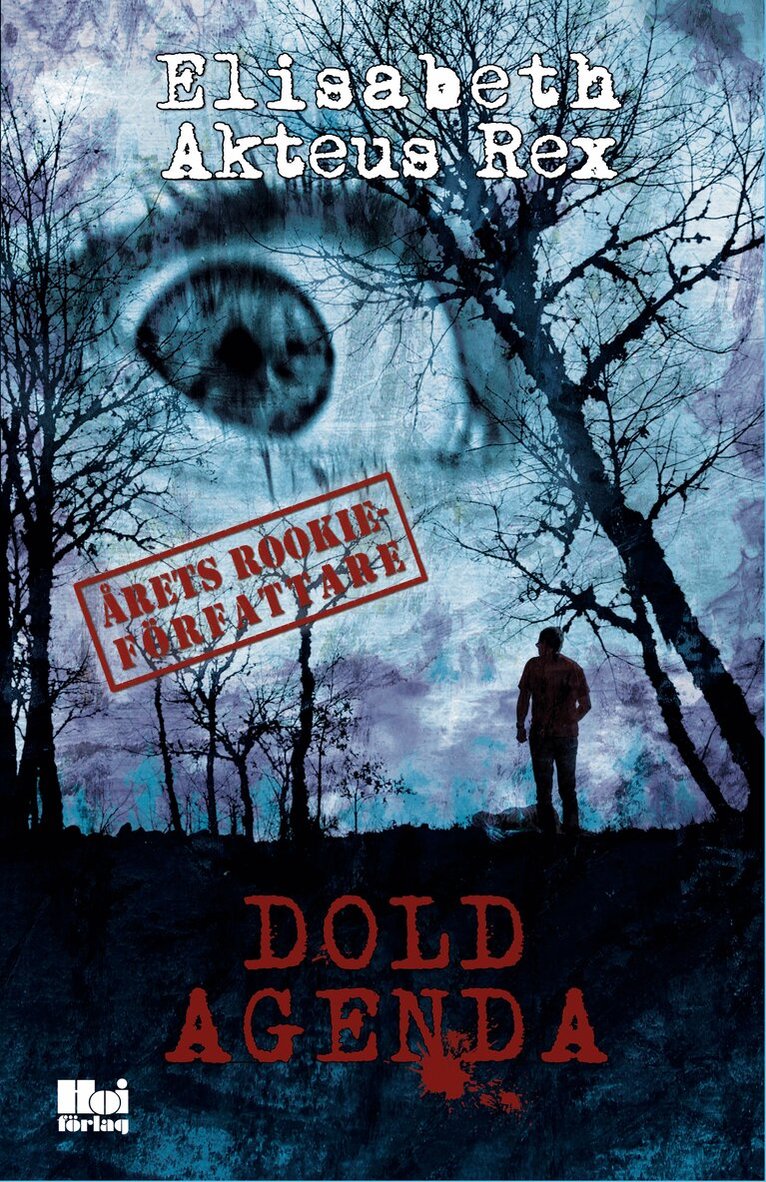 Elisabeth Akteus Rex - Dold agenda, Häftad
