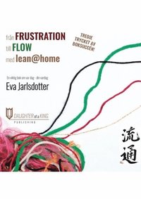 e-Bok Från frustration till flow med lean@home