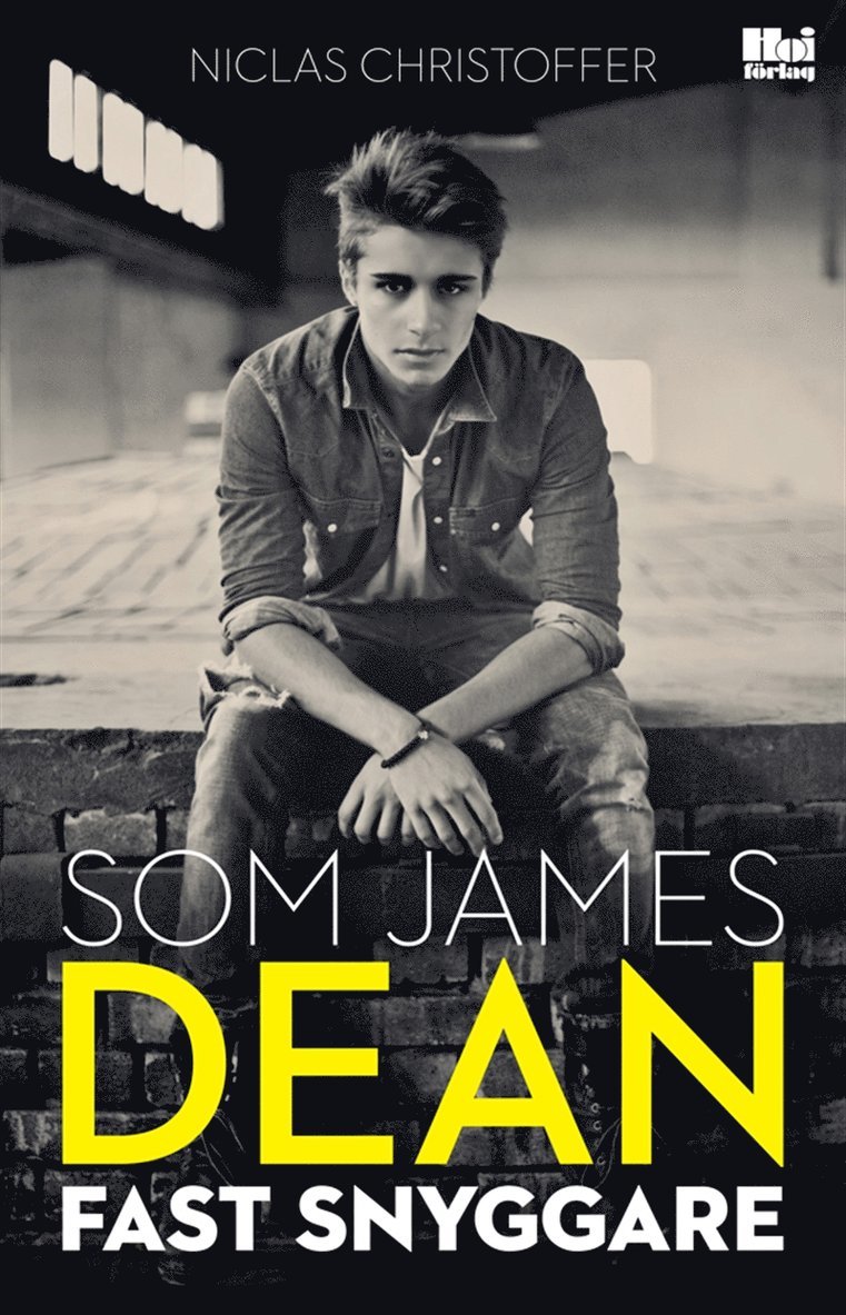 Niclas Christoffer - Som James Dean fast snyggare, E-bok