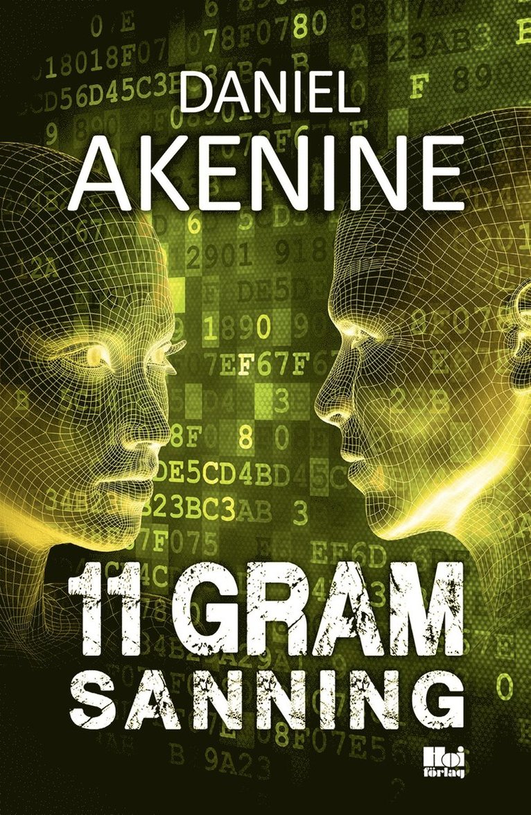 Daniel Akenine - 11 gram sanning, E-bok