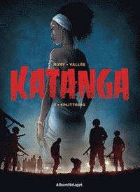 Katanga - Splittring