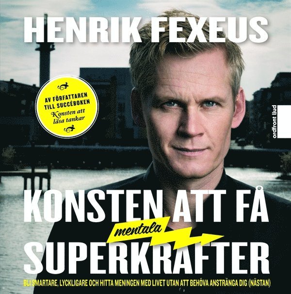 Henrik Fexeus - Konsten att få mentala superkrafter, Ljudbok