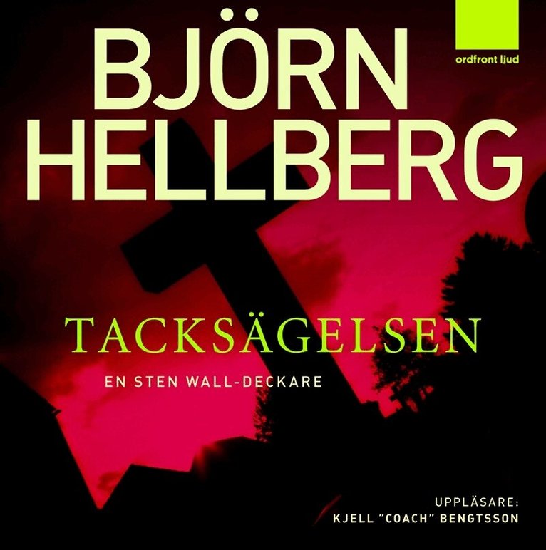 Björn Hellberg - Tacksägelsen, Ljudbok