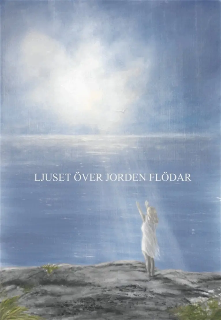 Birgitta Sjöqvist - Ljuset över Jorden flödar, E-bok. Tillgänglighet: Lägg i varukorg