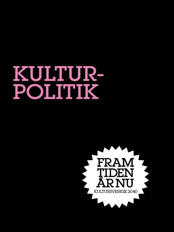 Tobias Harding - Kulturpolitik : En nisch för staten, E-bok