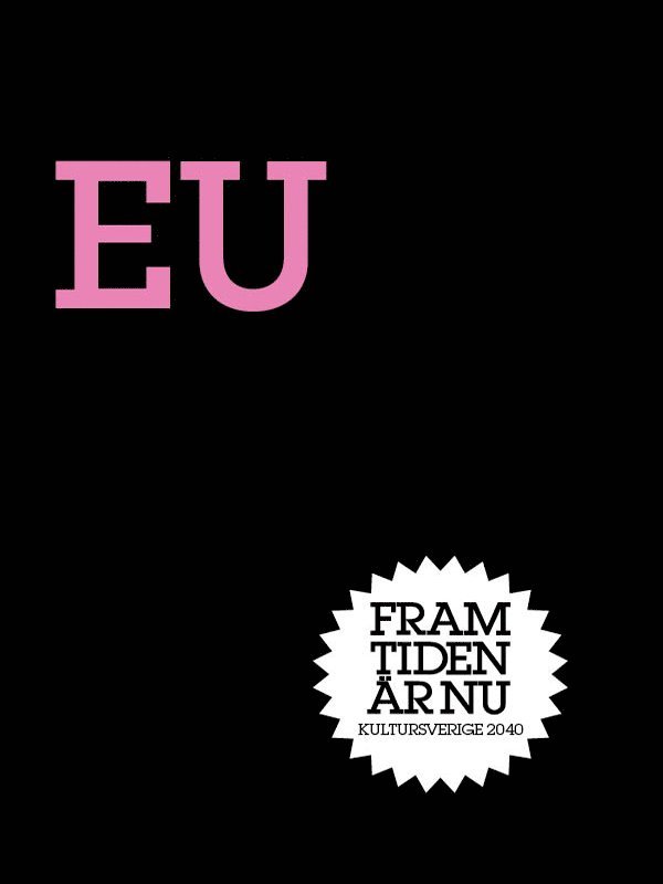 Olle Wästberg - EU : Made in Europe, E-bok