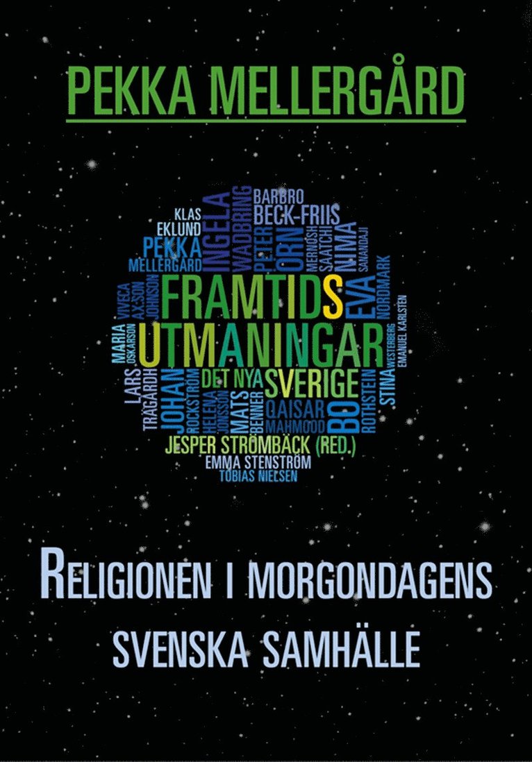 Pekka Mellergård - Religionen i morgondagens svenska samhälle, E-bok