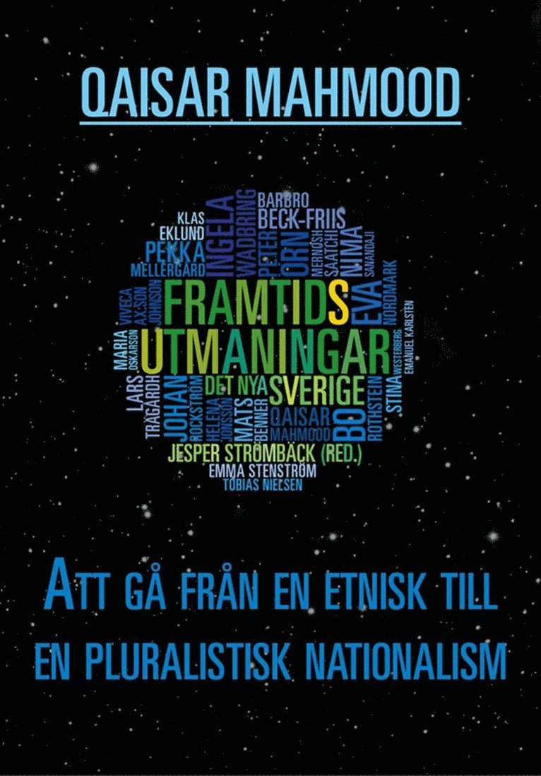 Qaisar Mahmood - Att gå från en etnisk till en pluralistisk nationalism, E-bok