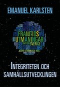 Integriteten och samhllsutvecklingen