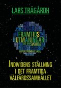 Individens stllning i det framtida vlfrdssamhllet