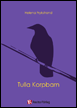 Tulla Korpbarn