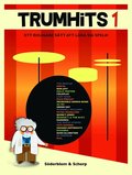 Trumhits 1 - ett roligare s�tt att l�ra sig spela!