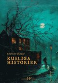 Kusliga historier