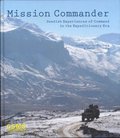 Mission commander : Swedish experiences of command in the expeditionary era