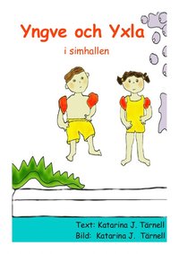 e-Bok Yngve och Yxla i simhallen <br />                        E bok