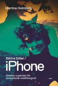 Bttre bilder / iPhone