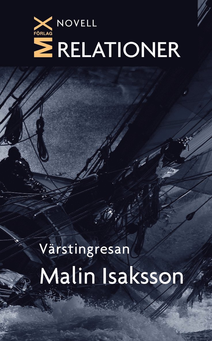 Malin Isaksson - Värstingresan, E-bok