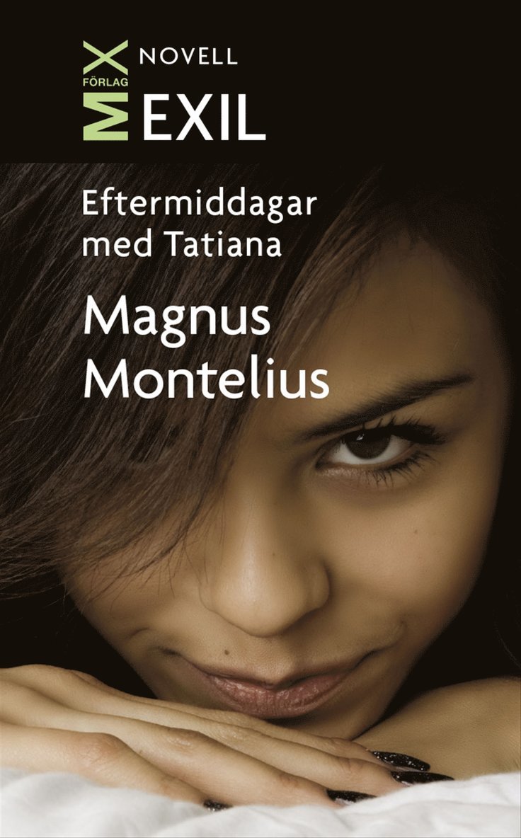 Magnus Montelius - Eftermiddagar med Tatiana, E-bok