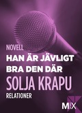 Han är jävligt bra den där