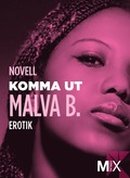 Komma ut : en novell ur Begr