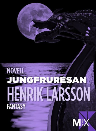 Henrik Larsson - Jungfruresan, E-bok