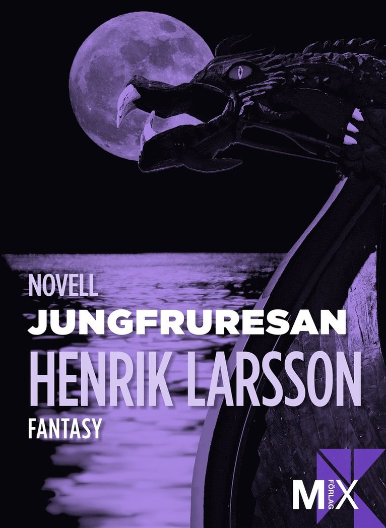 Henrik Larsson - Jungfruresan, E-bok