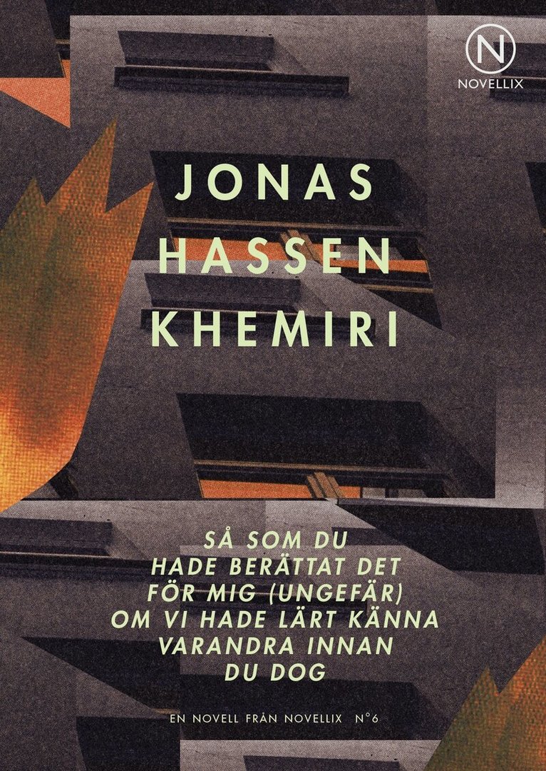 Jonas Hassen Khemiri - Så som du hade berättat det för mig (ungefär) om vi hade lärt känna varandr, Häftad