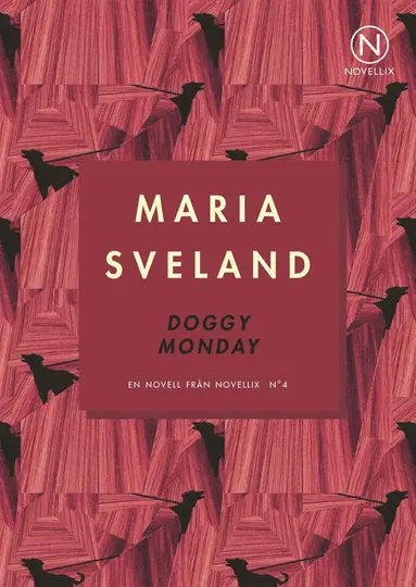 Maria Sveland - Doggy Monday, E-bok