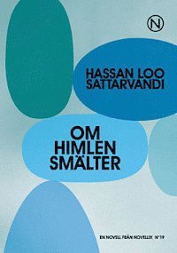 Hassan Loo Sattarvandi - Om himlen smälter, E-bok
