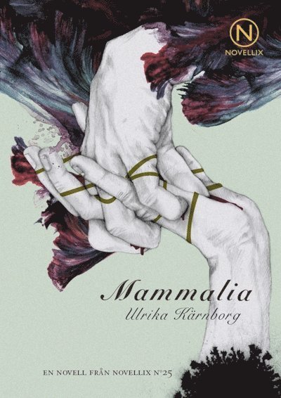Ulrika Kärnborg - Mammalia, E-bok