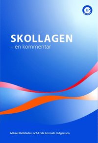 Skollagen : en kommentar