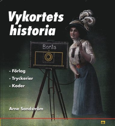 Vykortets historia : förlag tryckerier koder