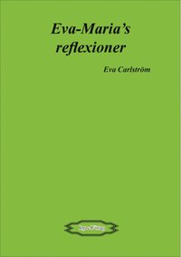 e-Bok Eva Maria¿s reflexioner <br />                        E bok