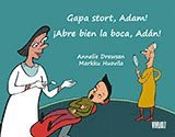 e-Bok Gapa stort, Adam! = ¡Abre bien la boca, Adán!