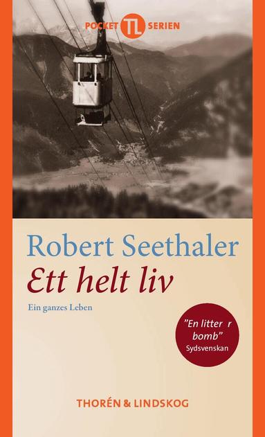 Robert Seethaler - Ett helt liv, Pocket