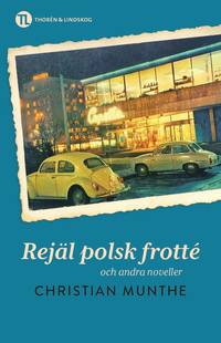 Rejl polsk frott: och andra noveller