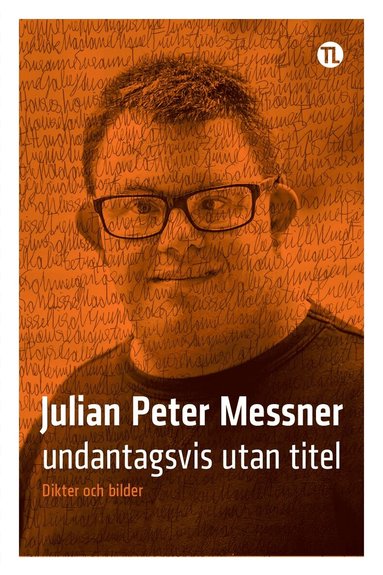 Julian Peter Messner - undantagsvis utan titel, Häftad