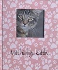 Mitt hrliga kattliv