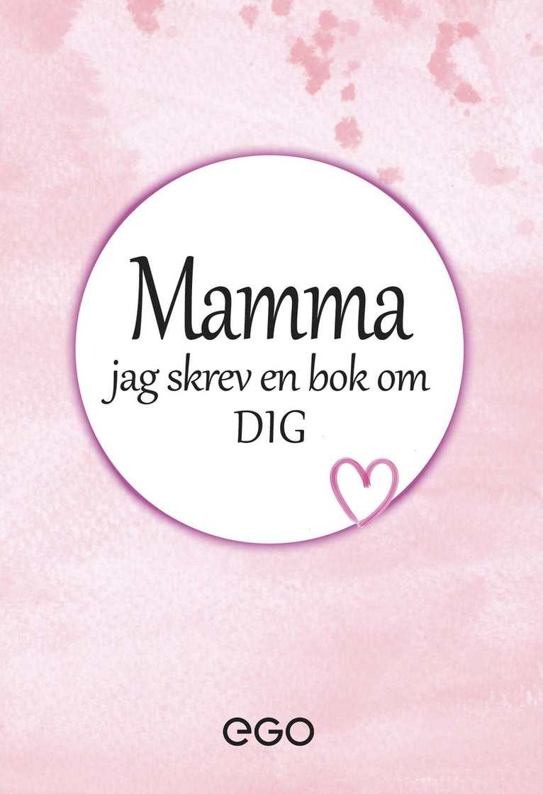 Stefan Ekberg - Mamma - jag skrev en bok om dig, Storpocket