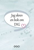 Jag skrev en bok om dig
